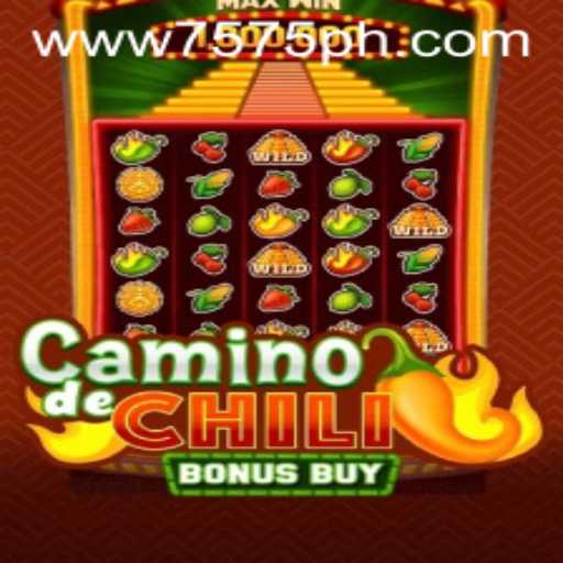 Discover the Thrills of CaminodeChiliBonusBuy on 7575.win