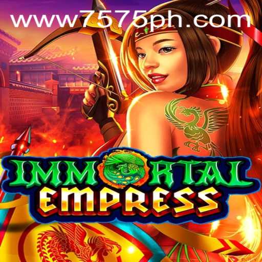 Discover the Enchanting World of ImmortalEmpress: A Journey Through 7575.win